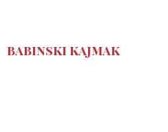 Cheeses of the world - Babinski kajmak